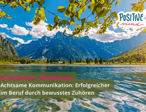 Achtsamkeit im Berufsalltag (3/5)