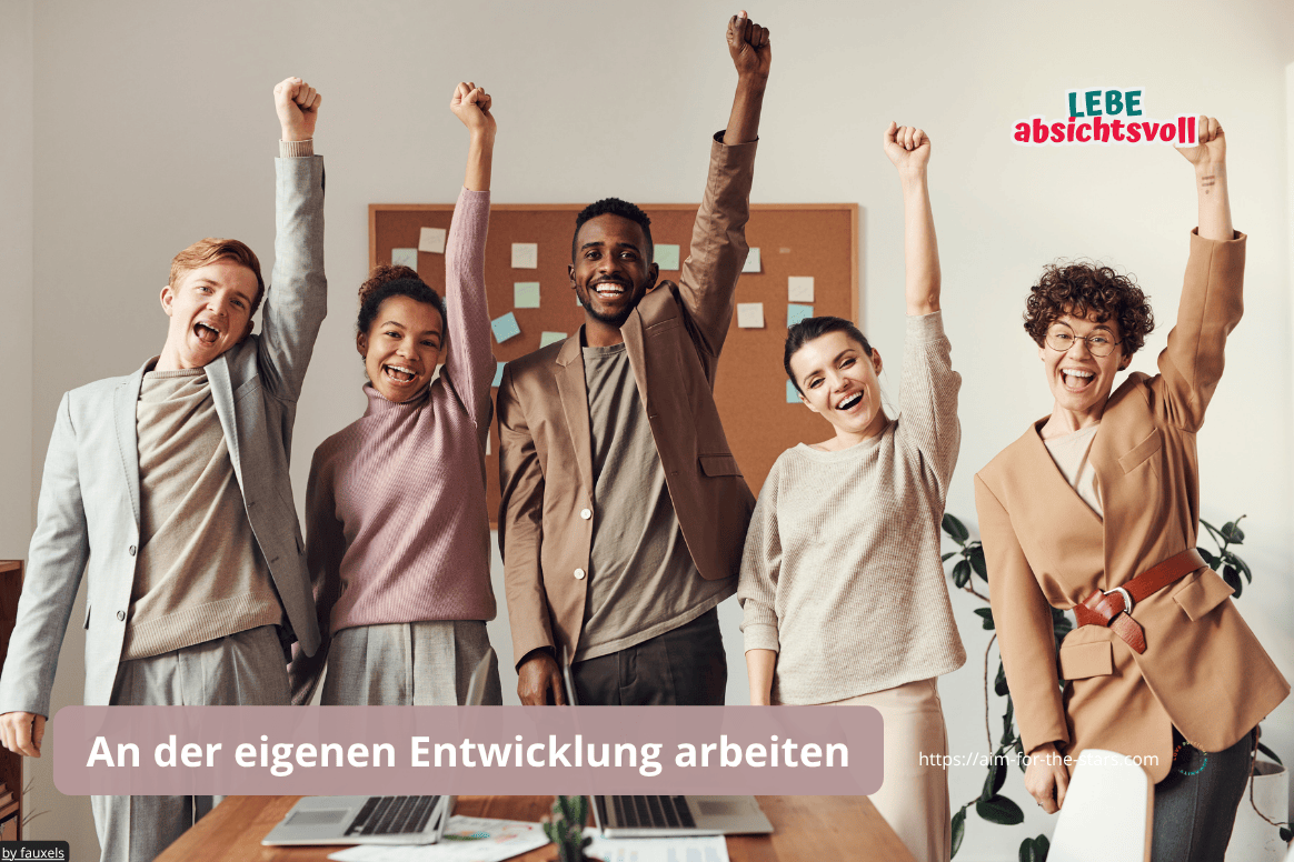 An der eigenen Entwicklung arbeiten