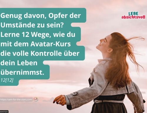 Teilnahme am Avatar®–Kurs – was kann man u.a. erwarten? 12/12