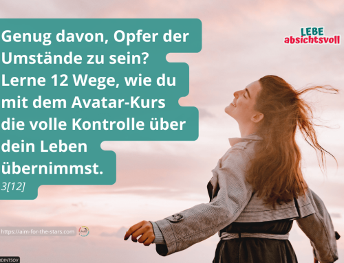Teilnahme am Avatar®–Kurs – was kann man u.a. erwarten? 03/12